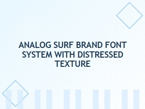 Analog Surf Font System with Distressed Texture